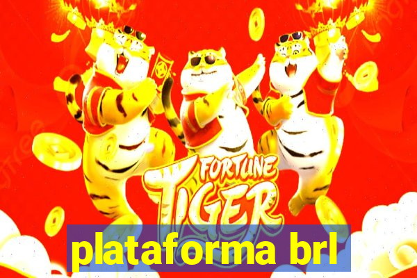 plataforma brl